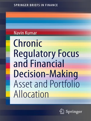 cover image of Chronic Regulatory Focus and Financial Decision-Making